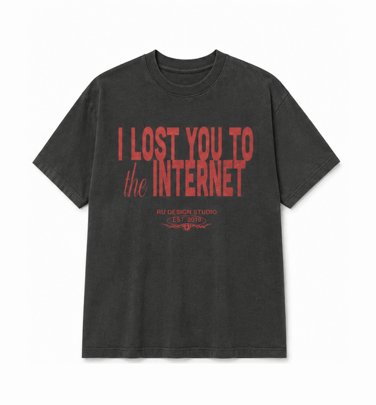 I LOST YOU TO THE INTERNET